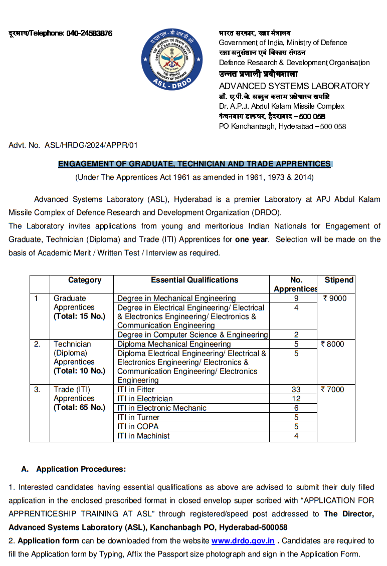 Advanced systems laboratory, defence research and development organization invites applications for 90 Graduate/Diploma/ITI apprentice technicians / उन्नत सिस्टम प्रयोगशाला, रक्षा अनुसंधान और विकास संगठन 90 ग्रेजुएट/डिप्लोमा/आईटी अपरेंटिस तकनीशियनों के लिए आवेदन आमंत्रित करता है